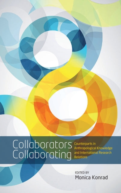 Book cover of: Collaborators Collaborating. By: Monica Konrad