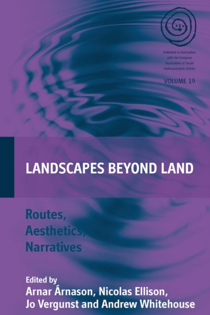 Book cover of: Landscapes Beyond Land. By: Arnar Árnason