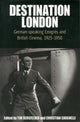 Book cover of: Destination London. By: BERGFELDER, TIM