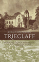 Book cover of: Trieglaff. By: Rudolf von Thadden
