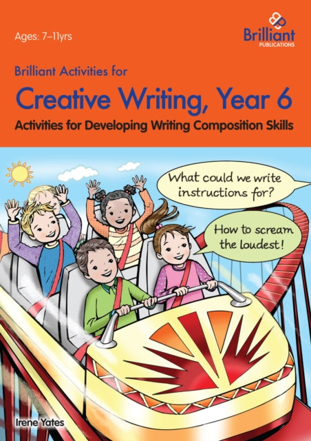 Book cover of: Brilliant Activities for Creative Writing, Year 6