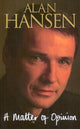 Book cover of: Matter Of Opinion. By: Alan Hansen