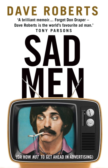 Book cover of: Sad Men. By: Dave Roberts