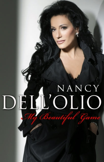 Book cover of: My Beautiful Game. By: Nancy Dell'Olio