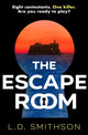 Book cover of: Escape Room. By: L. D. Smithson