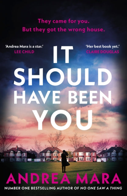 Book cover of: It Should Have Been You. By: Andrea Mara