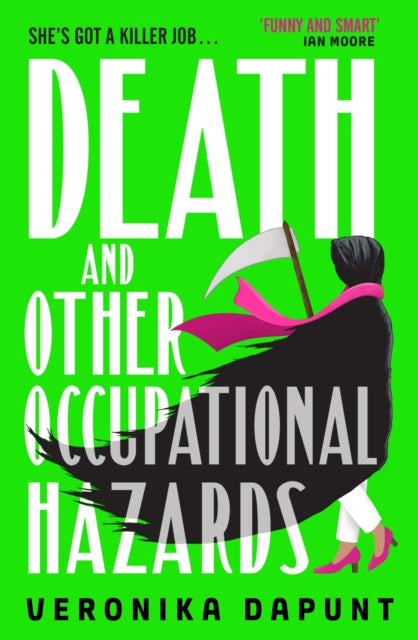 Book cover of: Death and Other Occupational Hazards. By: Veronika Dapunt