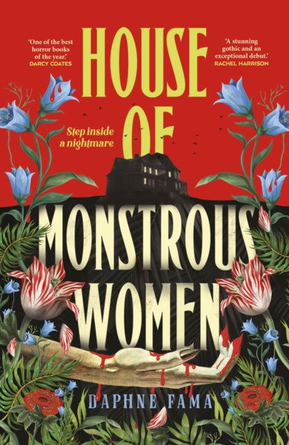 Book cover of: House of Monstrous Women. By: Daphne Fama