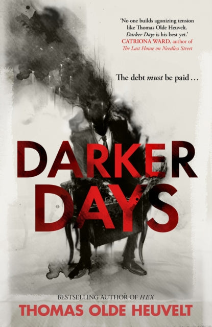 Book cover of: Darker Days. By: Thomas Olde Heuvelt