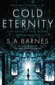 Book cover of: Cold Eternity. By: S. A. Barnes
