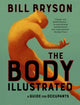 Book cover of: Body Illustrated. By: Bill Bryson