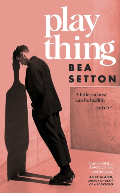 Book cover of: Plaything. By: Bea Setton