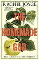 Book cover of: Homemade God. By: Rachel Joyce