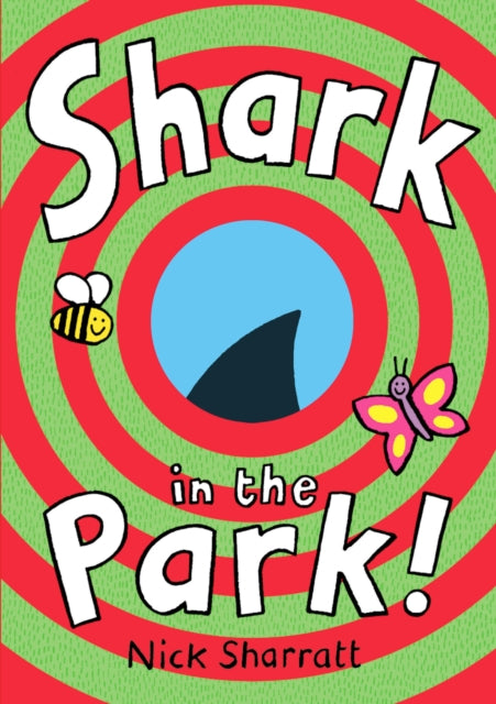 Shark In The Park 9780857536112 Nick Sharratt