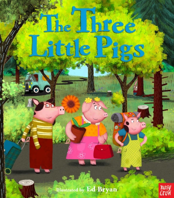 Fairy Tales: The Three Little Pigs 9780857630452 Ed Bryan