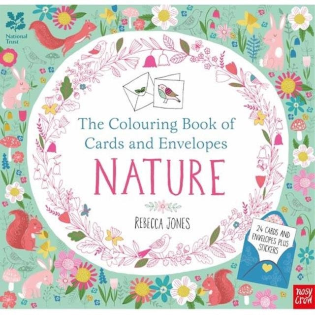 Book cover of: National Trust: The Colouring Book of Cards and Envelopes - Nature