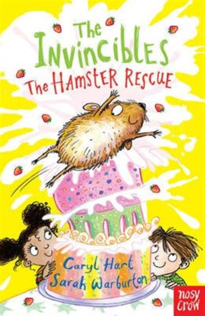 Book cover of: Invincibles: The Hamster Rescue. By: Caryl Hart
