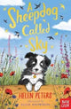 Sheepdog Called Sky 9780857639110 Helen Peters