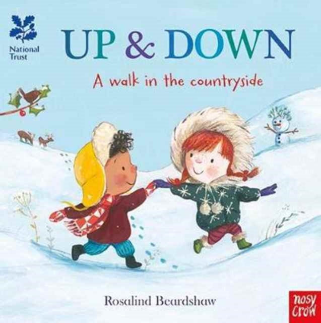 Book cover of: National Trust: Up and Down, A Walk in the Countryside. By: Rosalind Beardshaw