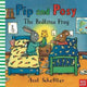 Pip and Posy: The Bedtime Frog 9780857639738 Axel Scheffler