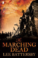 Book cover of: Marching Dead. By: Lee Battersby