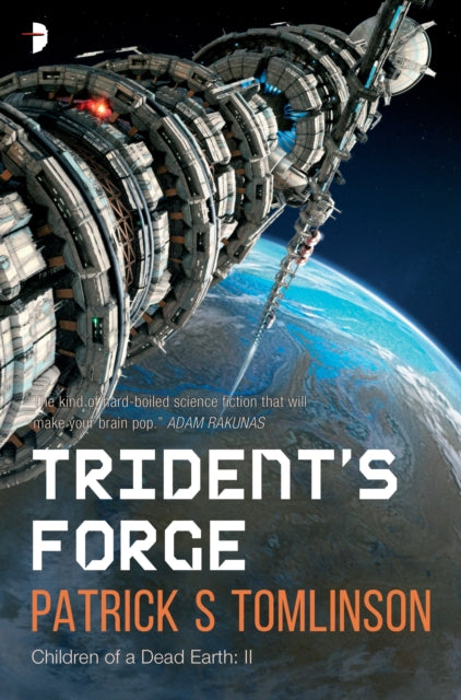 Book cover of: Trident's Forge. By: Patrick S. Tomlinson