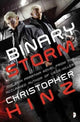 Book cover of: Binary Storm. By: Christopher Hinz