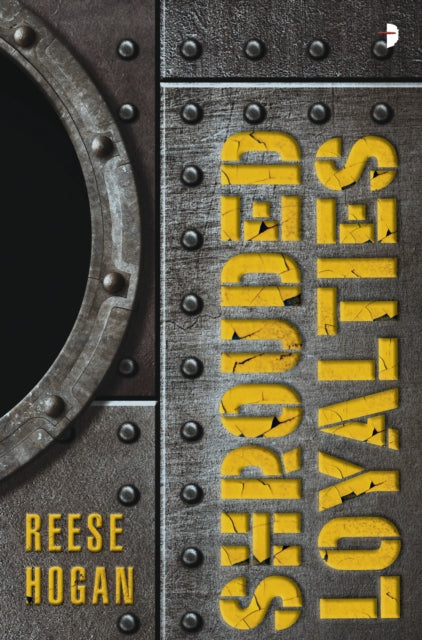 Book cover of: Shrouded Loyalties. By: Reese Hogan