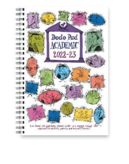 Book cover of: Dodo Pad Academic A5 Diary 2022-2023 - Mid Year / Academic Year Week to View Diary