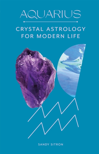 Book cover of: Aquarius. By: Sandy Sitron