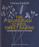 Book cover of: Sourdough School: Sweet Baking. By: Vanessa Kimbell