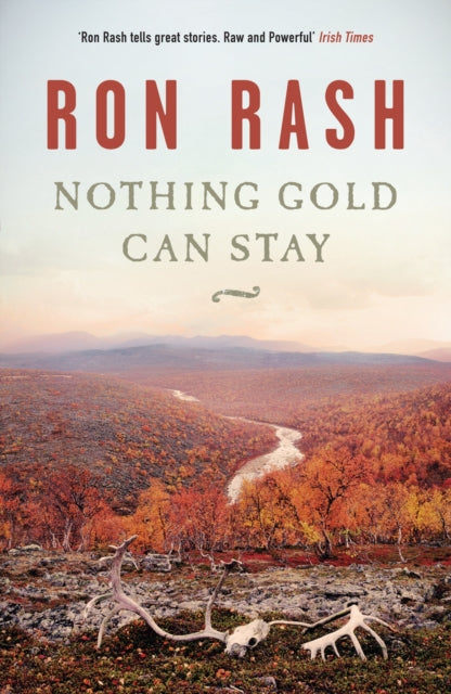 Book cover of: Nothing Gold Can Stay