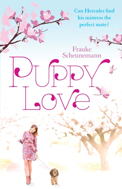 Book cover of: Puppy Love. By: Frauke Scheunemann