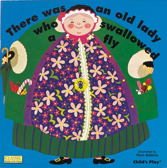 Book cover of: There Was an Old Lady Who Swallowed a Fly