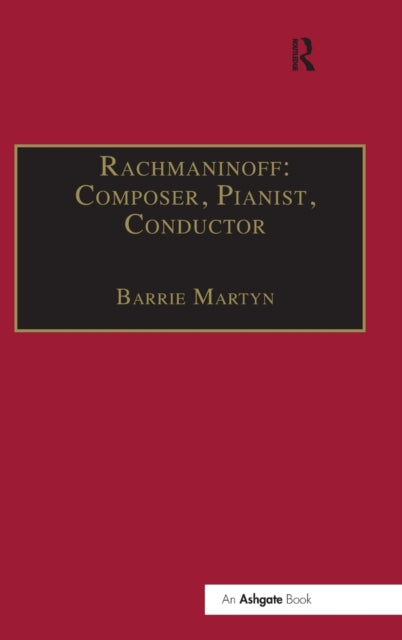 Book cover of: Rachmaninoff: Composer, Pianist, Conductor