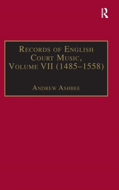 Book cover of: Records of English Court Music. By: Andrew Ashbee