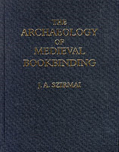 The Archaeology of Medieval Bookbinding