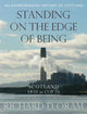 Book cover of: Standing on the Edge of Being. By: Richard D. Oram