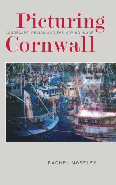 Picturing Cornwall