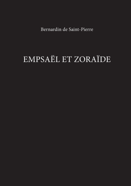 Book cover of: Empsael Et Zoraide