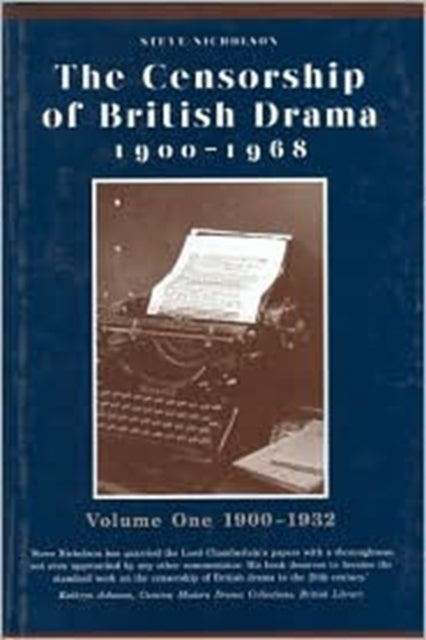 Book cover of: Censorship of British Drama 1900-1968 Volume 1