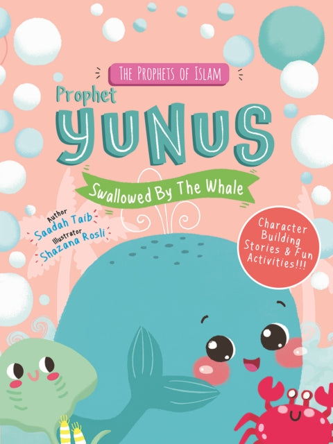 Book cover of: Prophet Yunus and the Whale Activity Book. By: Saadah Taib