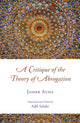 Book cover of: Critique of the Theory of Abrogation. By: Dr. Jasser Auda