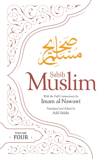 Book cover of: Sahih Muslim Volume 4. By: Imam Abul-Hussain Muslim