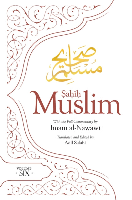 Book cover of: Sahih Muslim (Volume 6). By: Abul-Husain Muslim