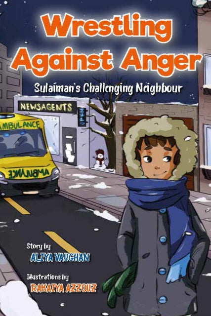 Book cover of: Wrestling Against Anger. By: Aliya Vaughan