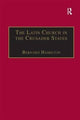 Book cover of: Latin Church in the Crusader States