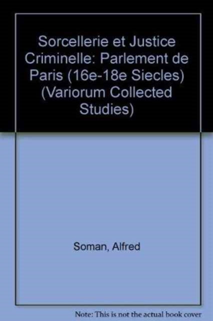 Book cover of: Sorcellerie et justice criminelle