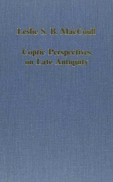 Book cover of: Coptic Perspectives on Late Antiquity