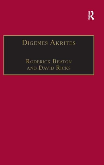 Book cover of: Digenes Akrites. By: Roderick Beaton